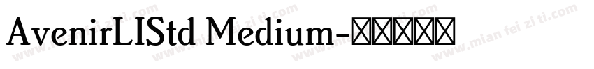 AvenirLIStd Medium字体转换